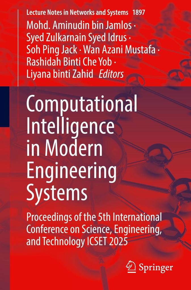 Computational Intelligence in Modern Engineering Systems