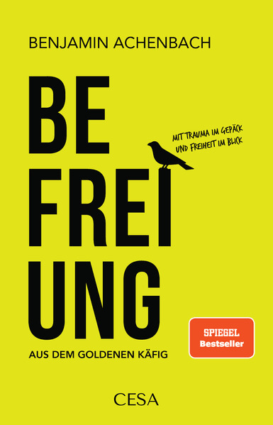 Befreiung aus dem goldenen Käfig