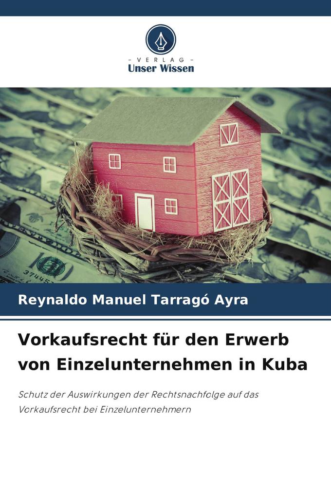 Vorkaufsrecht für den Erwerb von Einzelunternehmen in Kuba