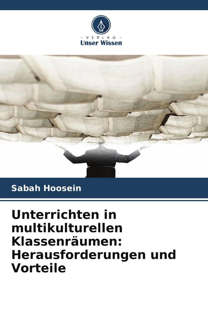Unterrichten in multikulturellen Klassenräumen: Herausforderungen und Vorteile