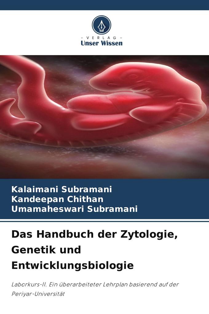 Das Handbuch der Zytologie Genetik und Entwicklungsbiologie