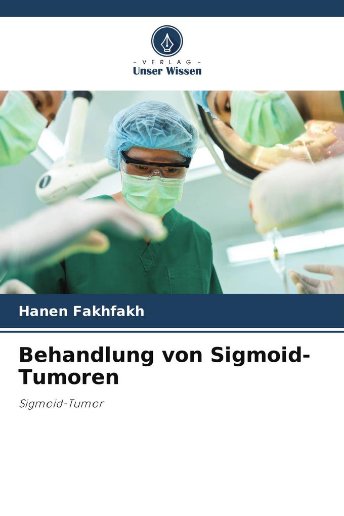 Behandlung von Sigmoid-Tumoren