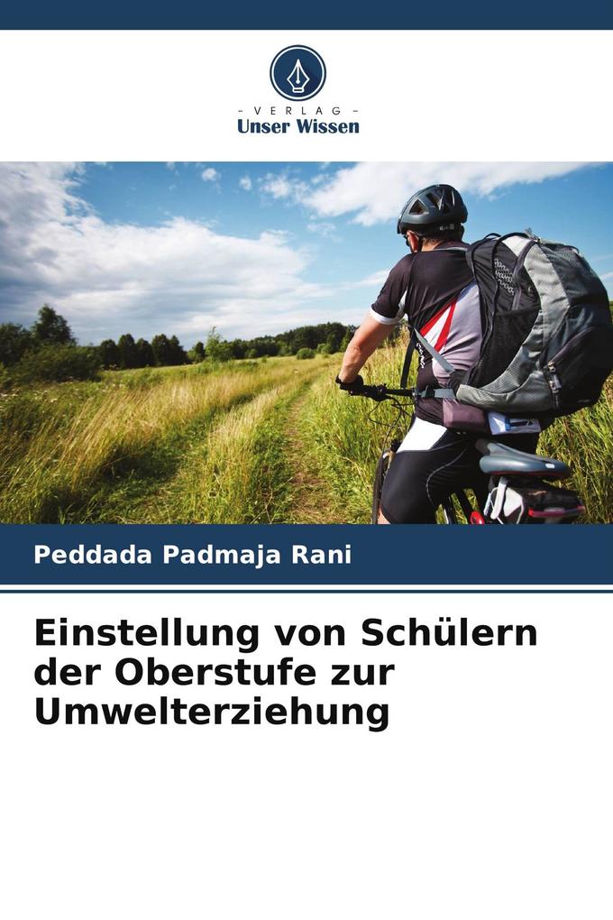 Einstellung von Schülern der Oberstufe zur Umwelterziehung