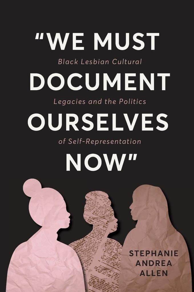 'We Must Document Ourselves Now'