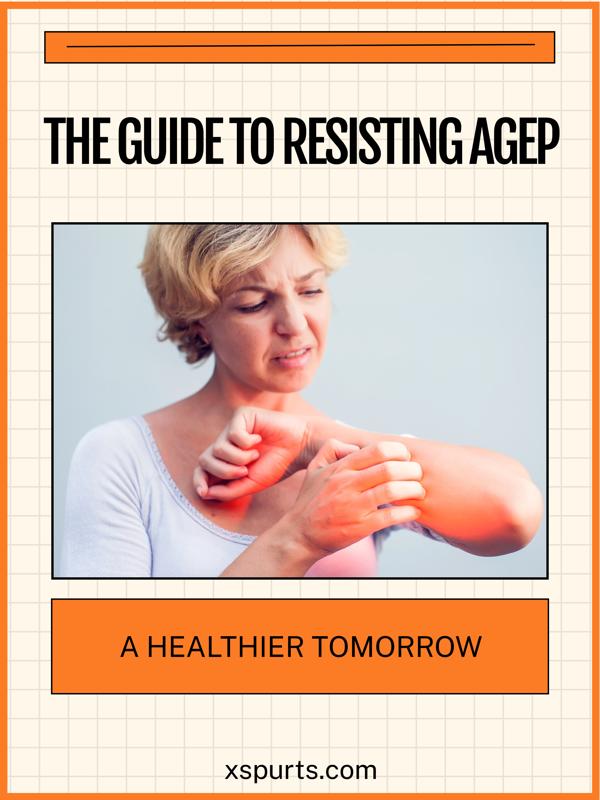 The Guide to Resisting AGEP