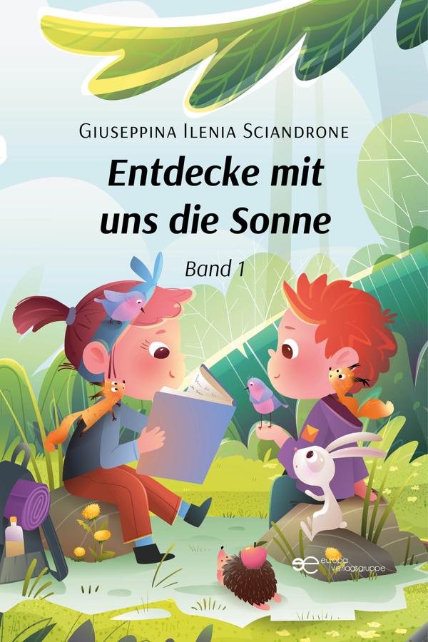 Entdecke mit uns die Sonne Band 1