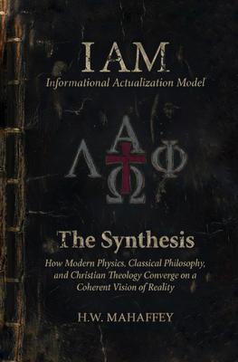IAM Informational Actualization Model: The Synthesis