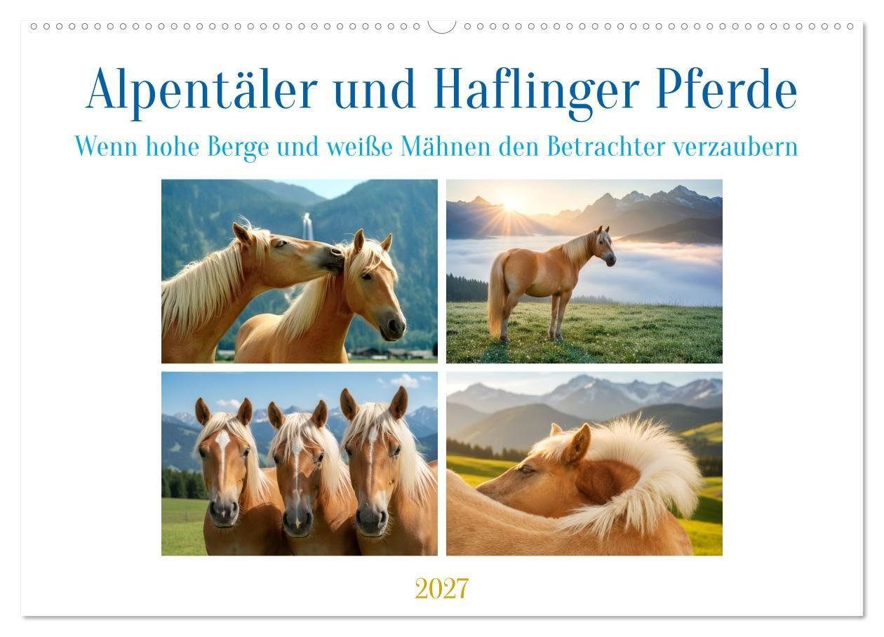 Alpentäler und Haflinger Pferde (Wandkalender 2027 DIN A2 quer) CALVENDO Monatskalender