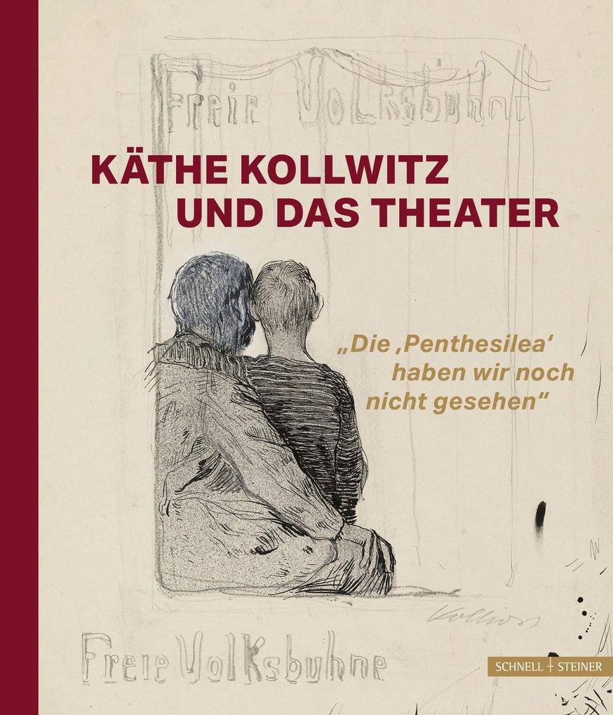 Käthe Kollwitz und das Theater