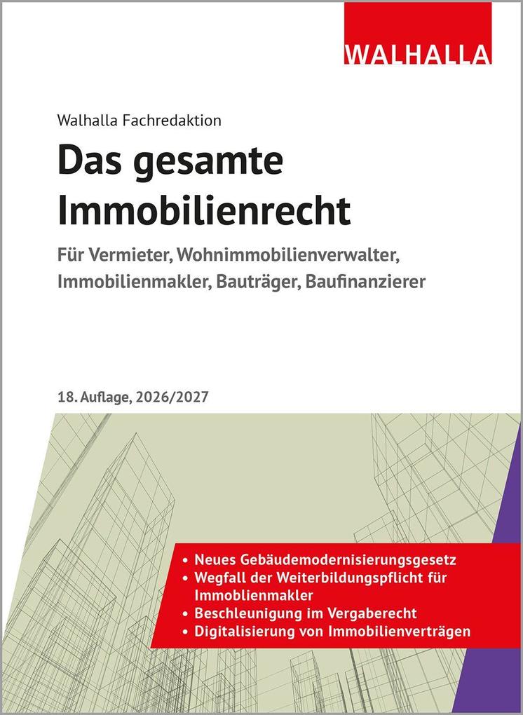 Das gesamte Immobilienrecht