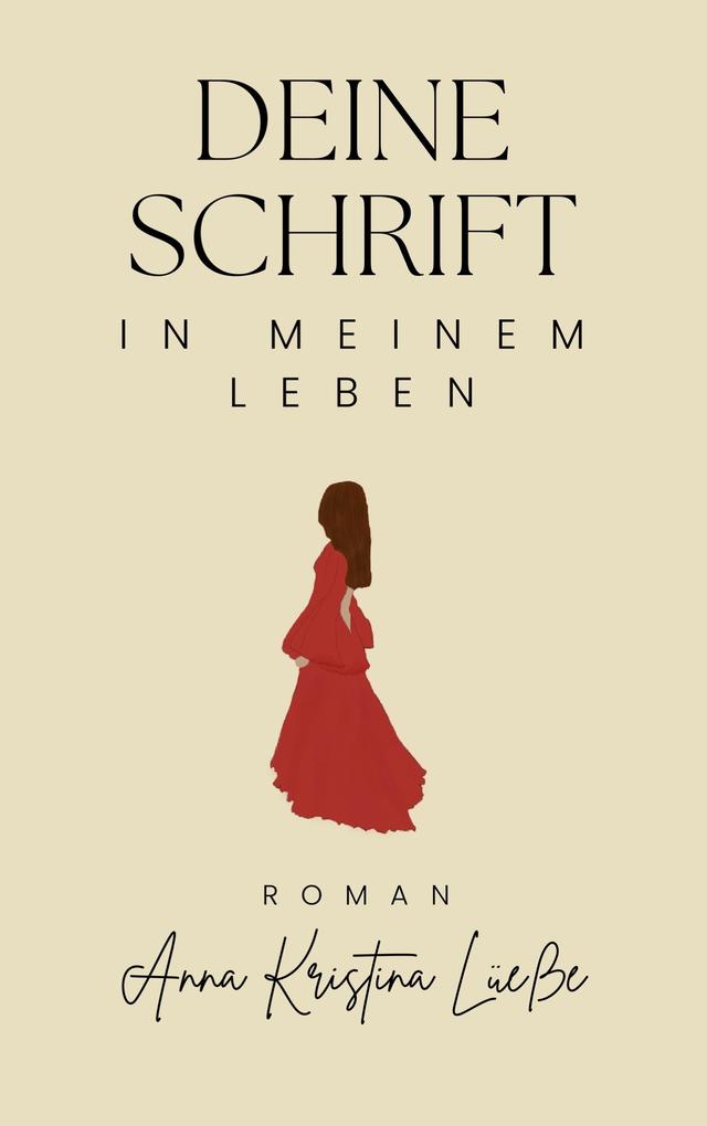 Deine Schrift in meinem Leben