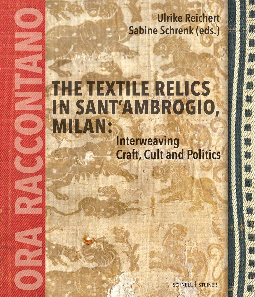 The Textile Relics in Sant'Ambrogio Milan:
