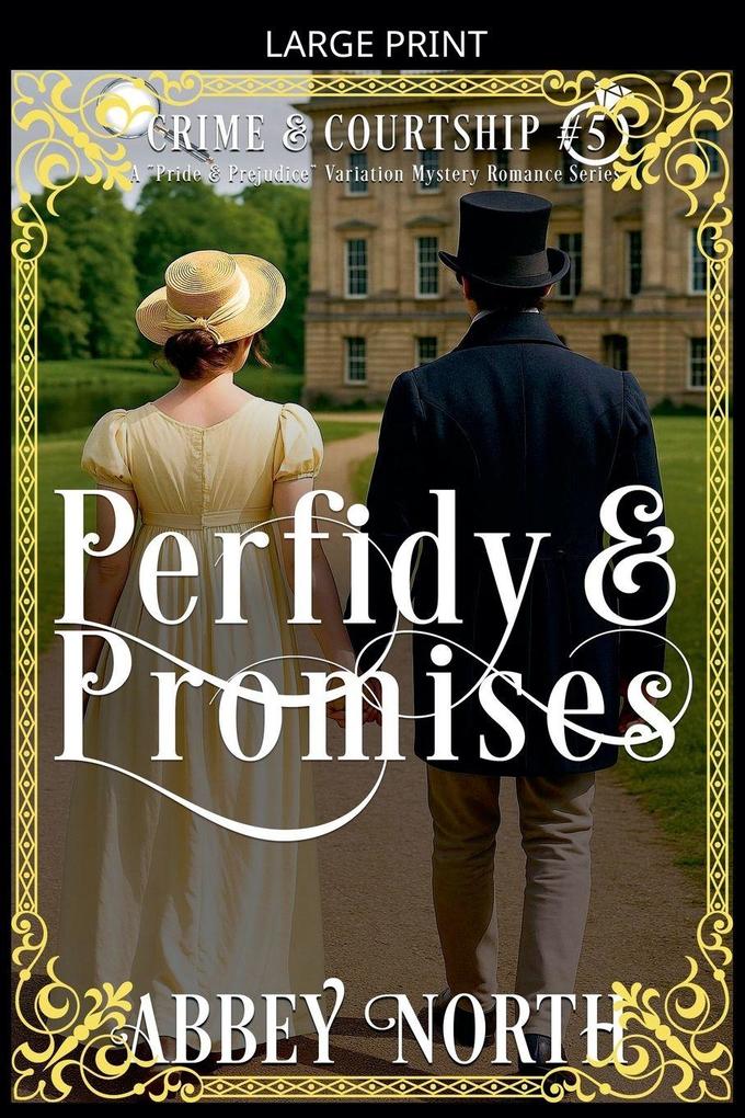 Perfidy & Promises