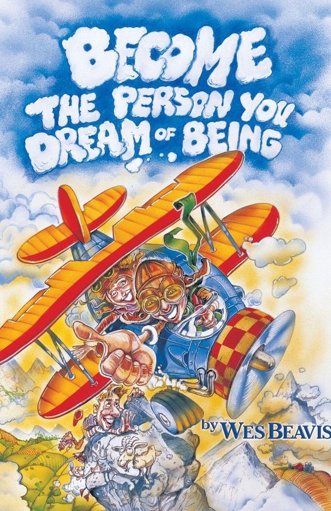 BECOME THE PERSON YOU DREAM OF BEING (ENGLISH)