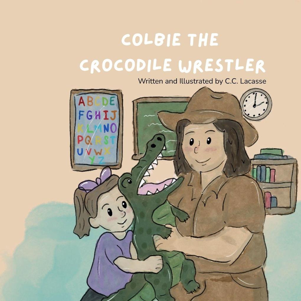Colbie the Crocodile Wrestler
