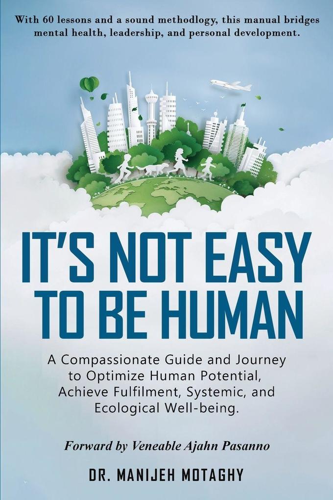 It's Not Easy to Be Human