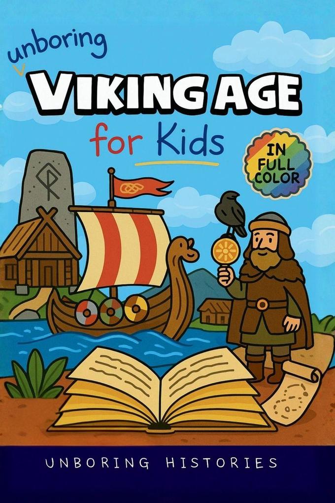 Unboring Viking Age for Kids