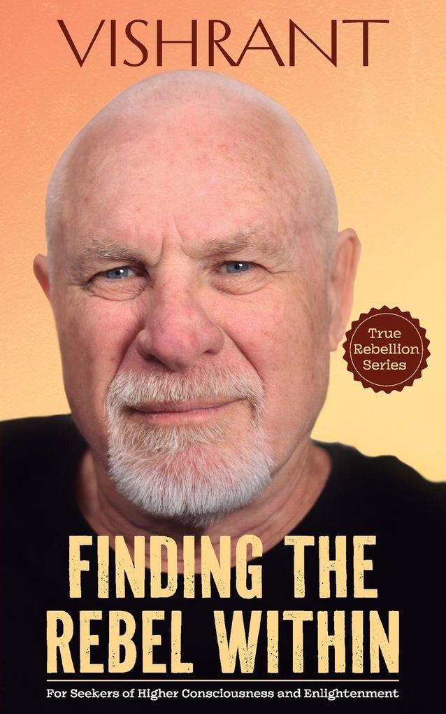 Finding the Rebel Within