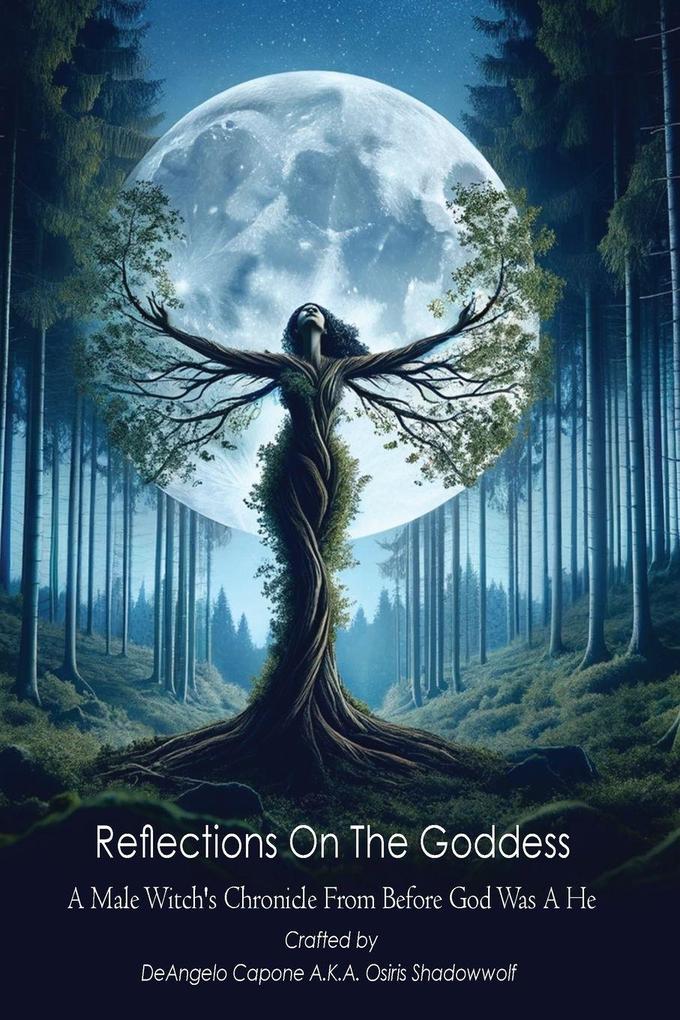 Reflections On the Goddess