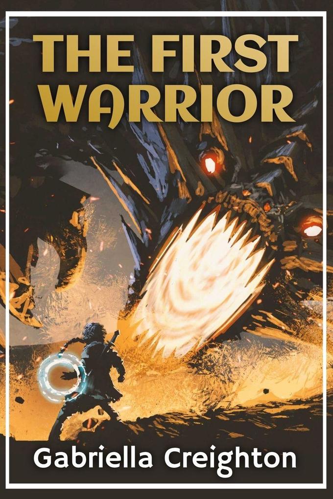 The First Warrior