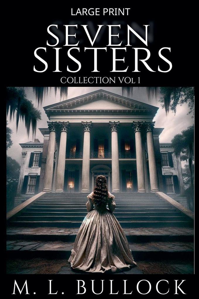 Seven Sisters Collection