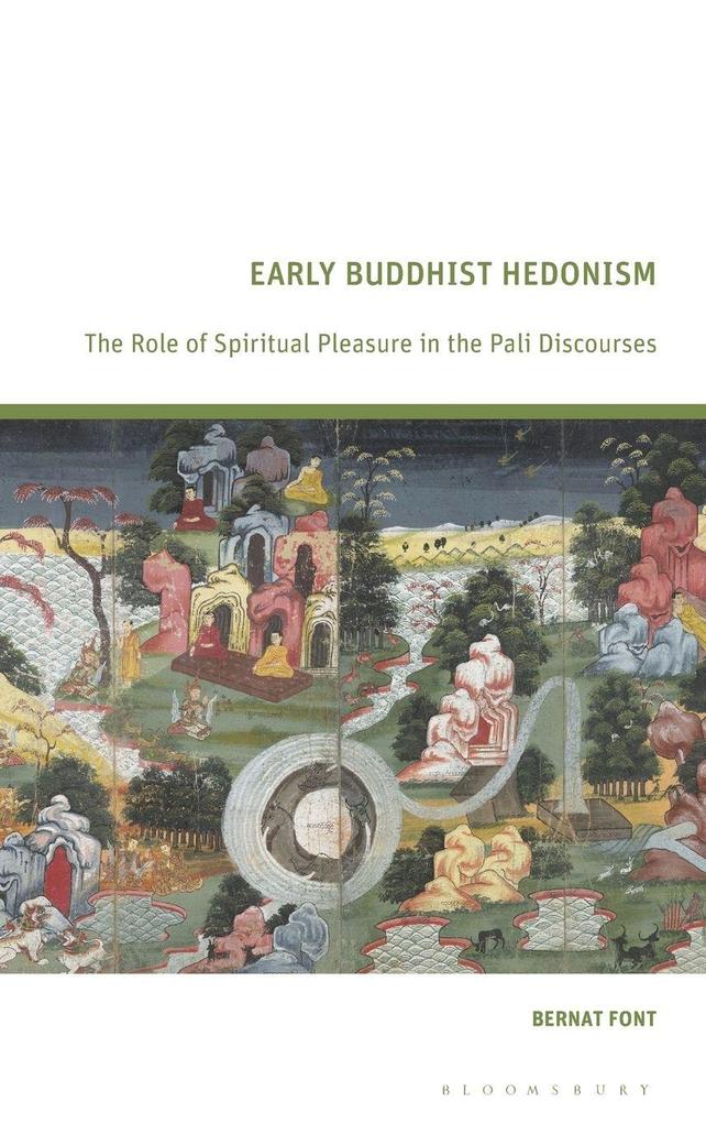 Early Buddhist Hedonism