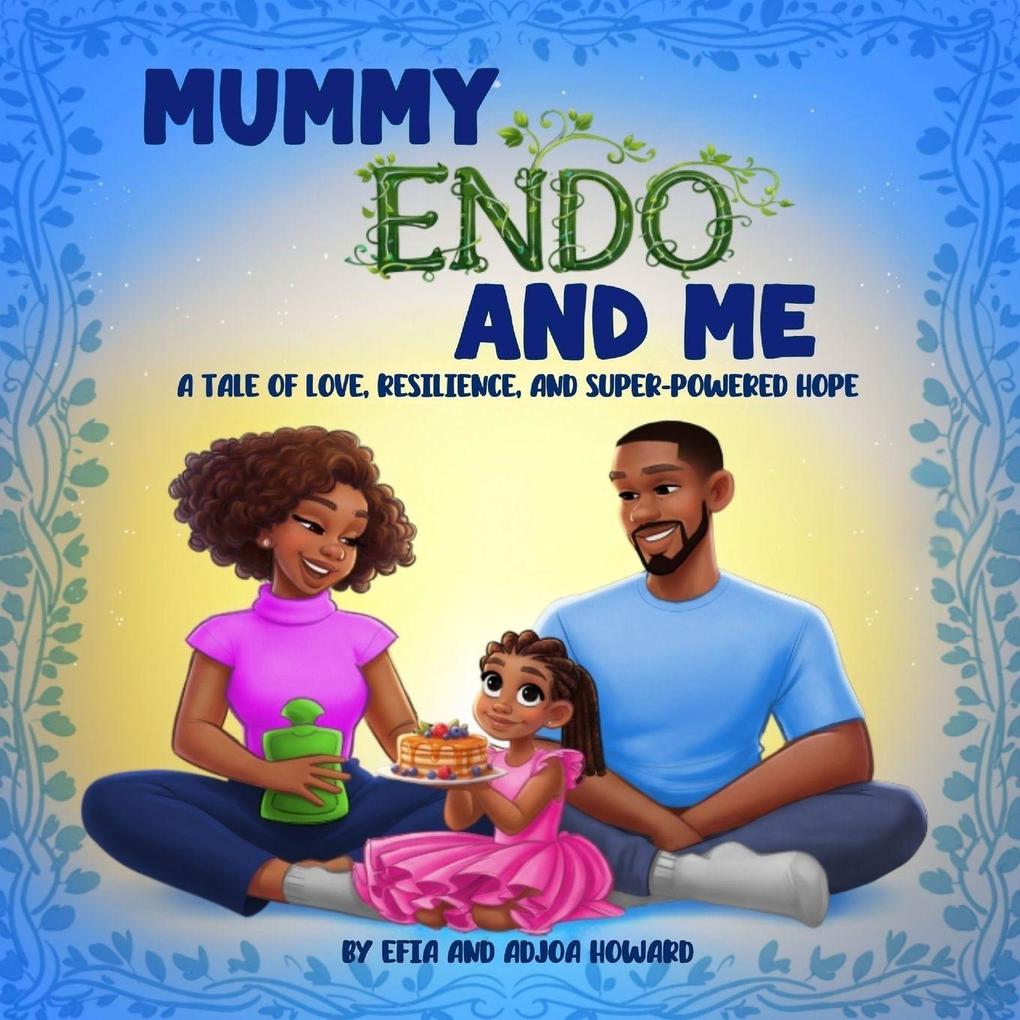 Mummy Endo And Me