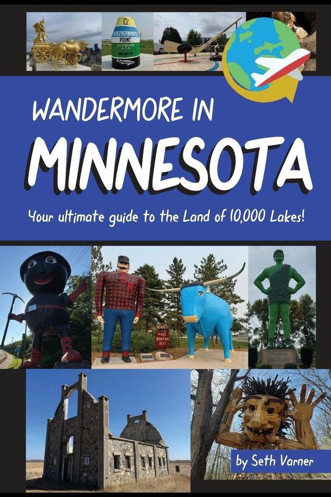 Wandermore in Minnesota