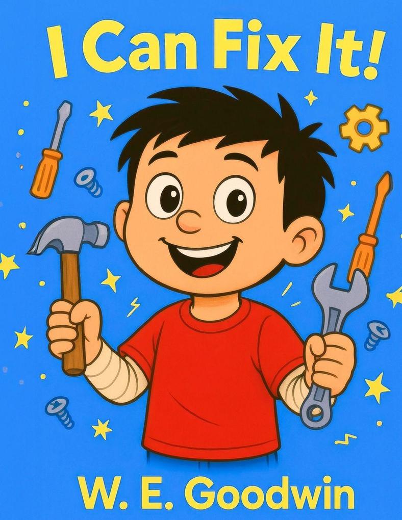 I Can Fix It!