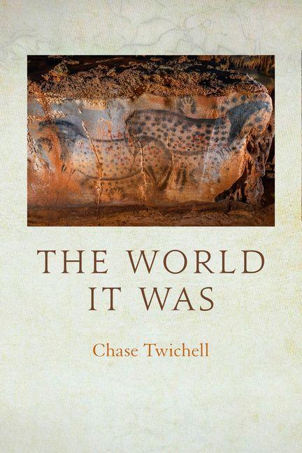 The World It Was