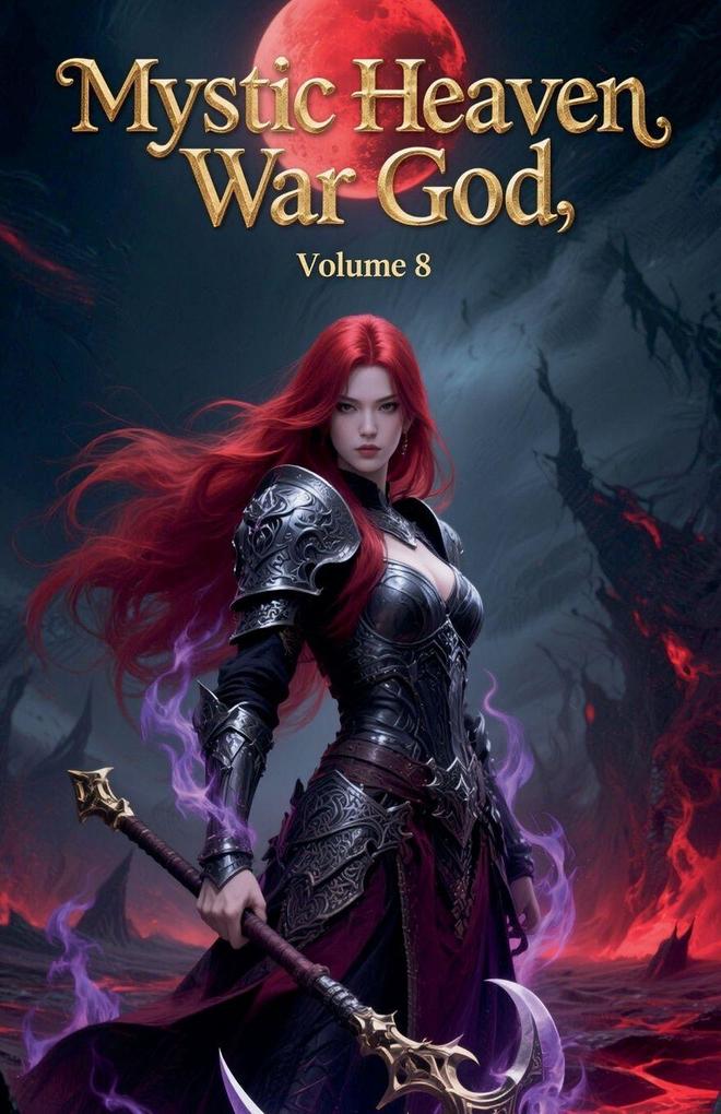 Mystic Heaven War God Volume 8