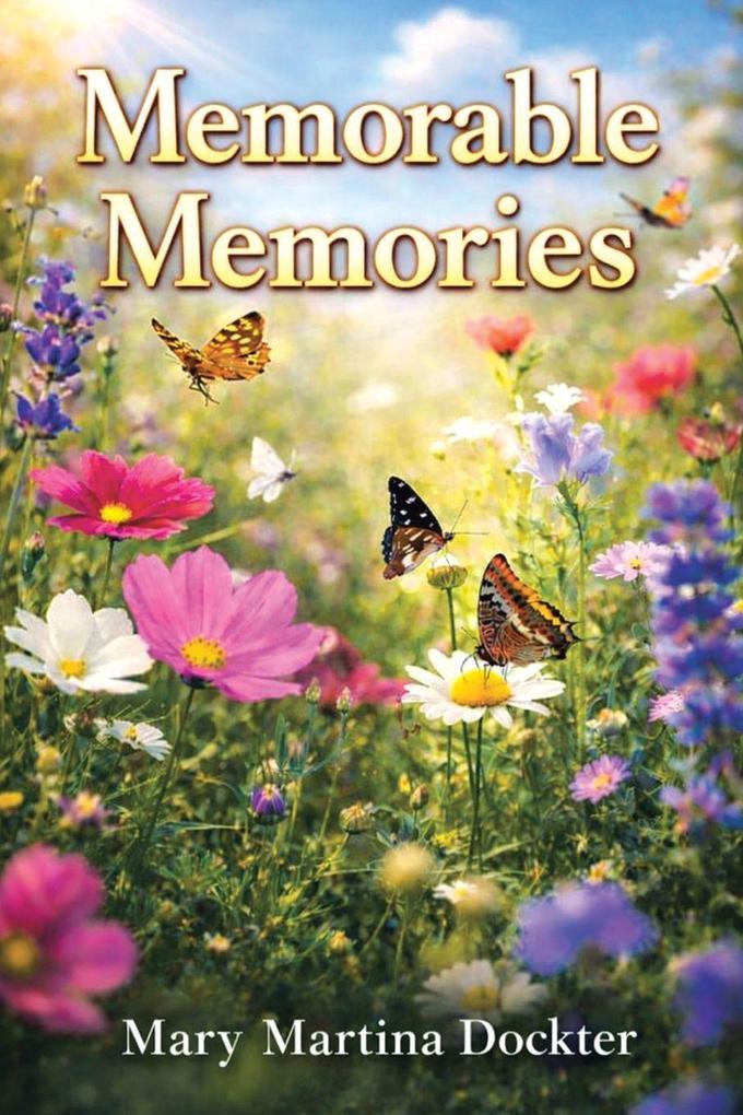 Memorable Memories