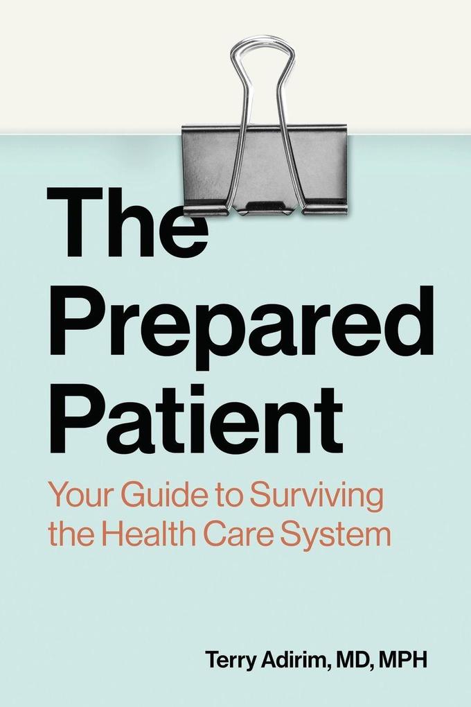 The Prepared Patient
