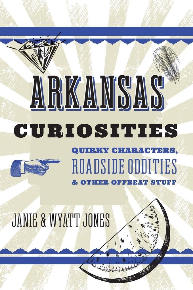 Arkansas Curiosities