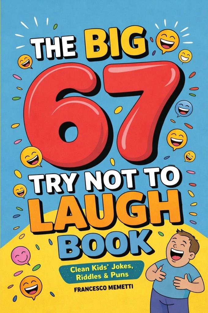 The Big 67 Try Not to Laugh Book