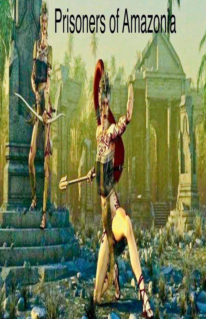 Prisoners of Amazonia