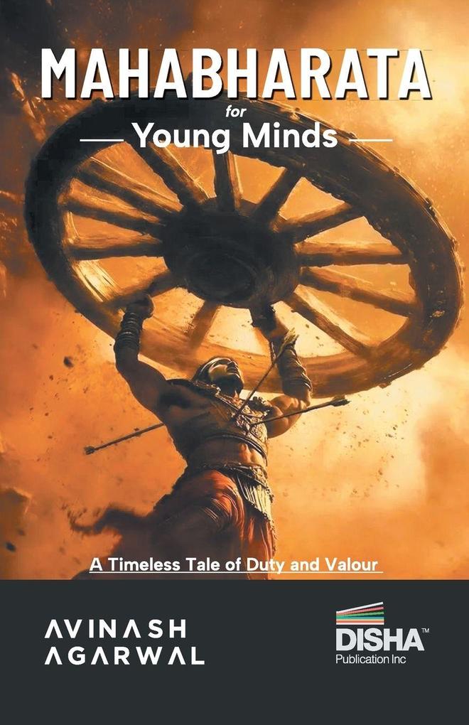 Disha Mahabharata for young Minds - English Edition | Student Takeaways and Reflections | Timeless mythology Tale/ Story of Valour Wisdom and Virtue for Children/ Kids/ Teenagers & Parents
