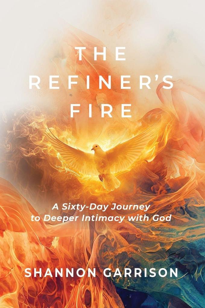 The Refiner's Fire