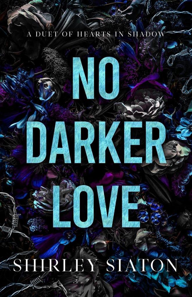 No Darker Love (The Discreet Edition)
