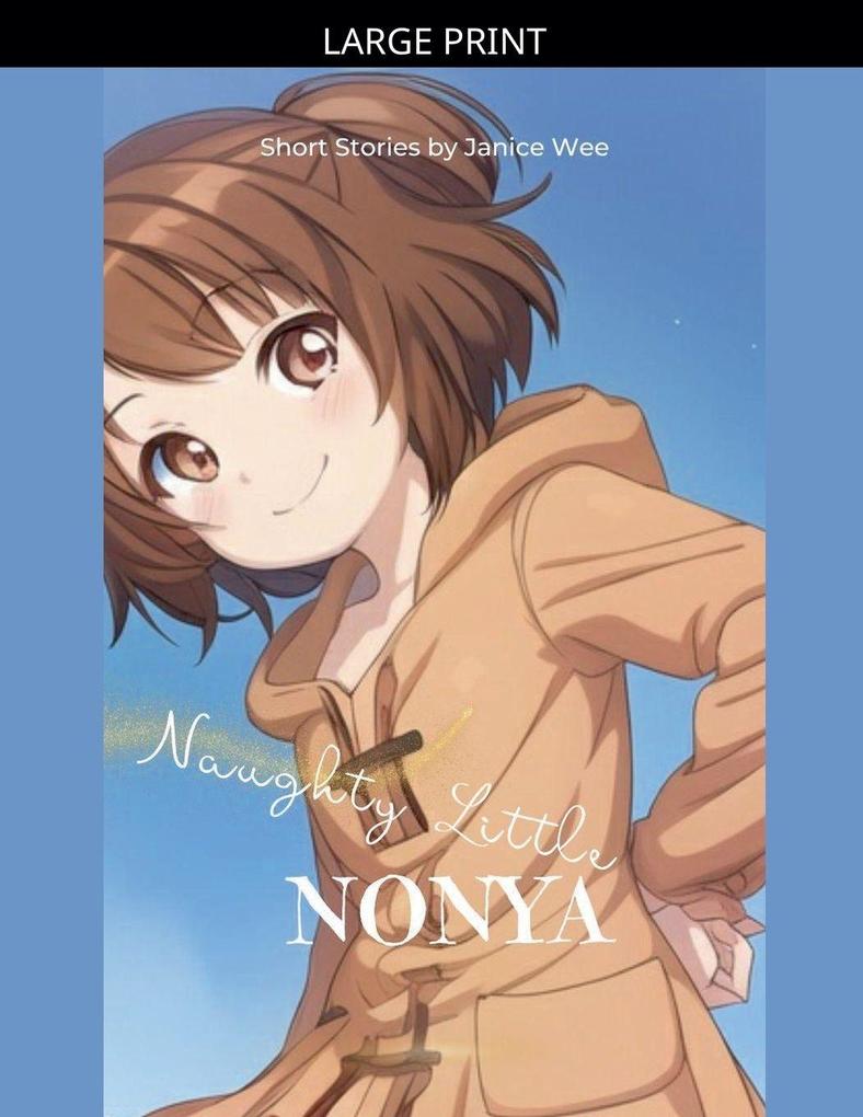 Naughty Little Nonya