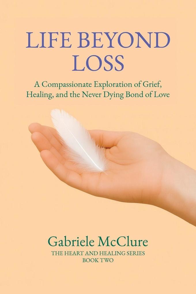 Life Beyond Loss