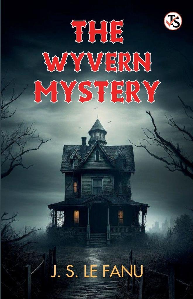 The Wyvern Mystery A Novel