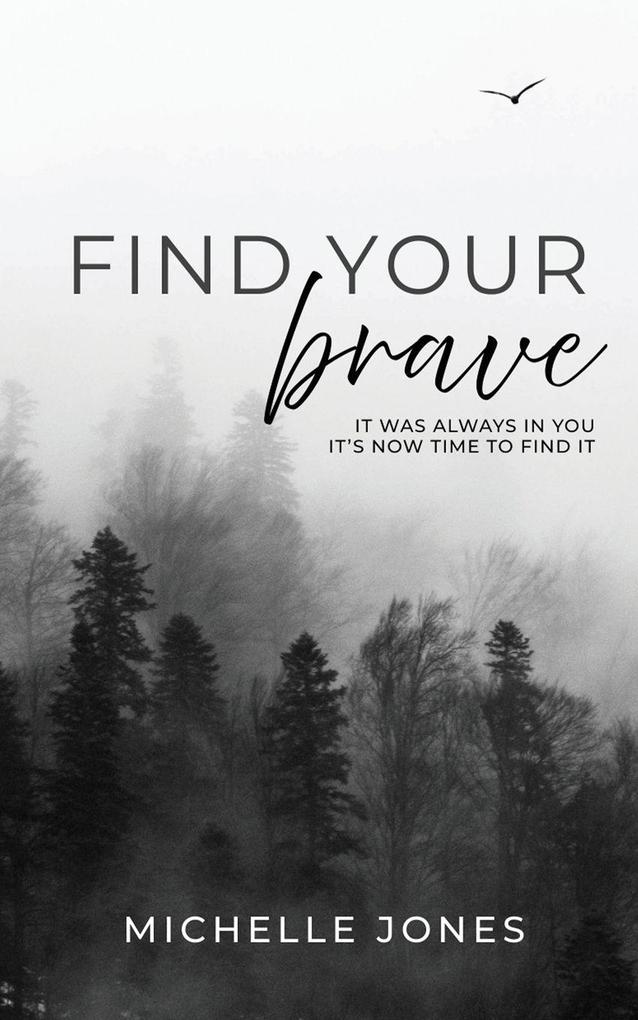 Find Your Brave