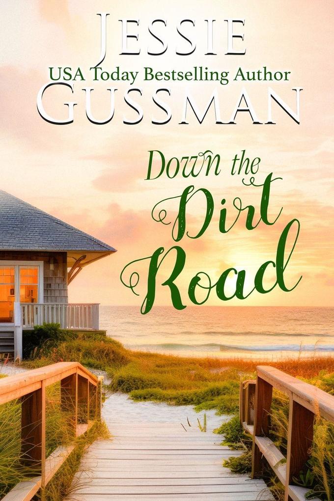 Down the Dirt Road
