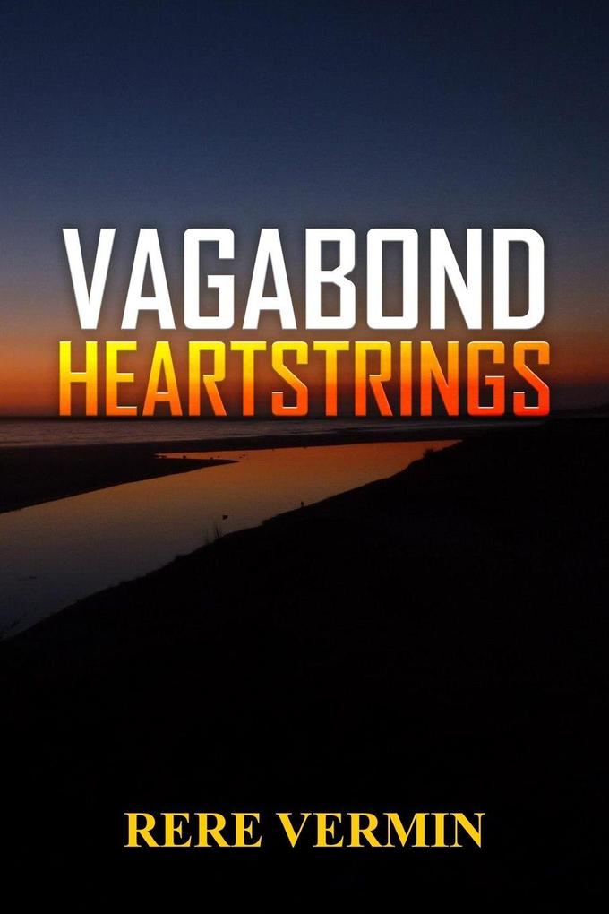 VAGABOND HEARTSTRINGS