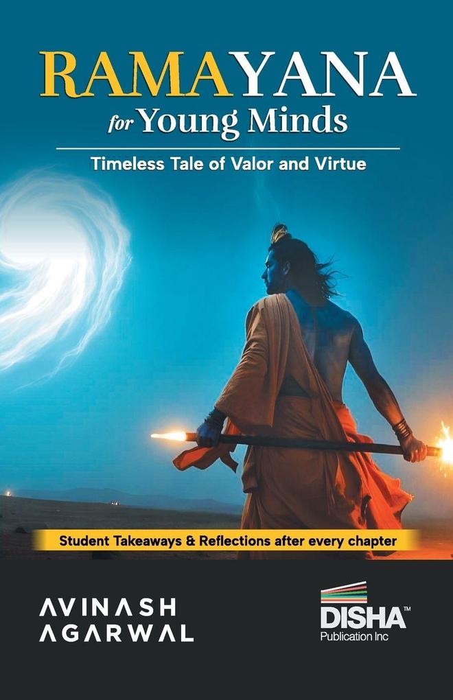 Ramayana for Young Minds | Student Takeaways and Reflections | Timeless mythology Tale/ Story of Valour and Virtue for Children/ kids | Ramayan with Pictures & Illustrations
