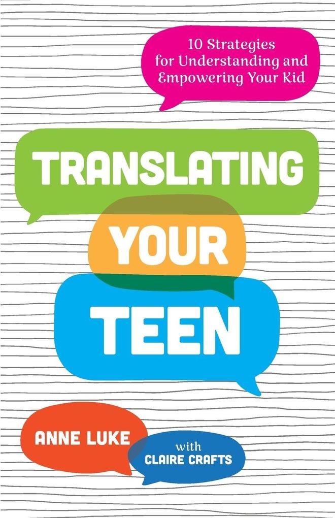 Translating Your Teen