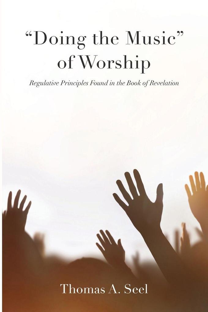 'Doing the Music' of Worship