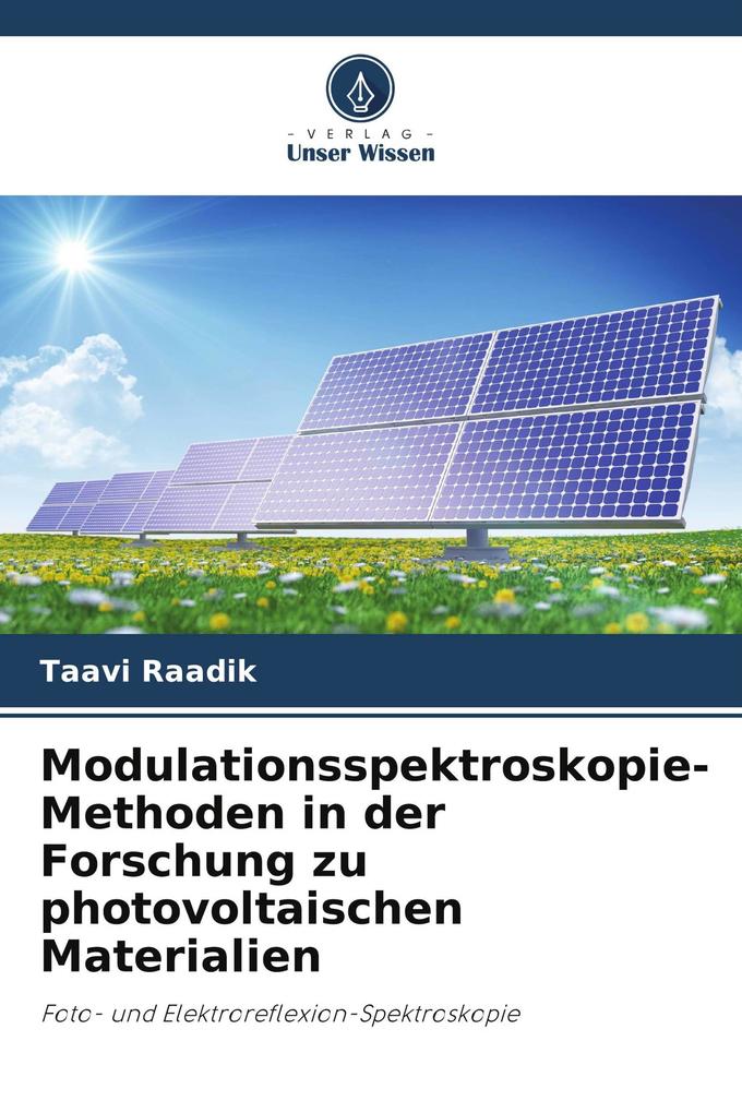 Modulationsspektroskopie-Methoden in der Forschung zu photovoltaischen Materialien