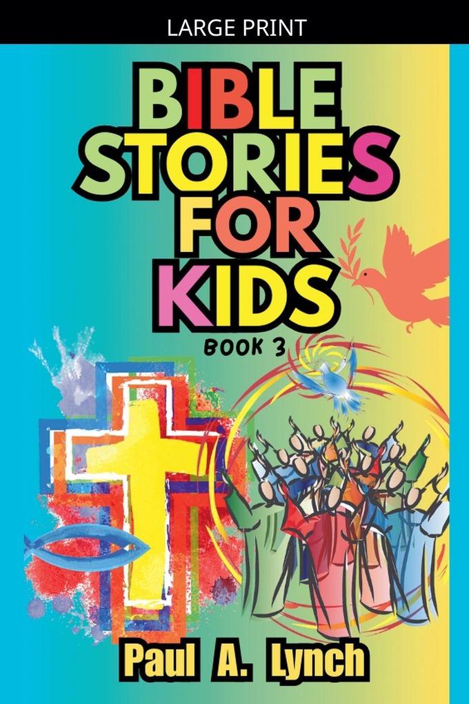 Bible Stories for Kids